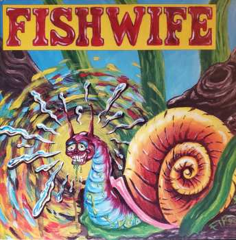 LP Fishwife: Snail Killer 409442