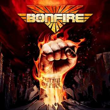 Album Bonfire: Fistful Of Fire