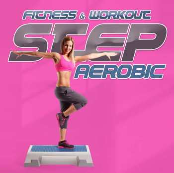 Fitness & Workout: Fitness & Workout: Step Aerobic