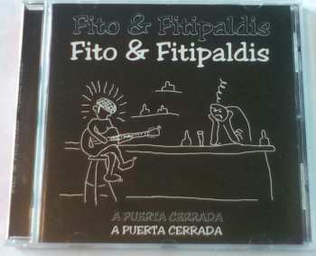 CD Fito & Fitipaldis: A Puerta Cerrada 47342
