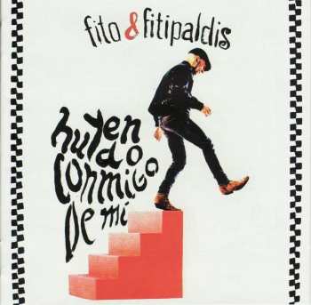 Album Fito & Fitipaldis: Huyendo Conmigo De Mí