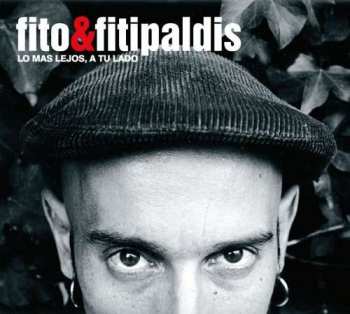 LP/CD Fito & Fitipaldis: Lo Mas Lejos, A Tu Lado 424716