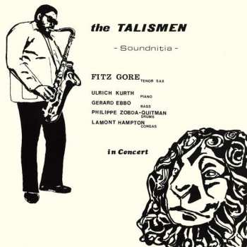Album Fitz Gore & The Talismen: Soundnitia
