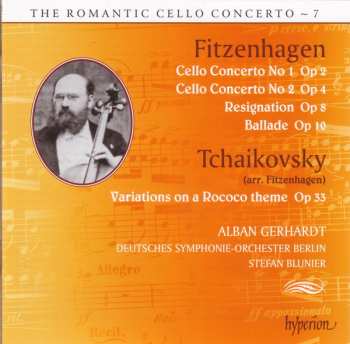 Album Wilhelm Fitzenhagen: Cello Concertos