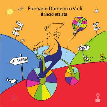 Album Fiumanò Domenico Violi: Il Biciclettista