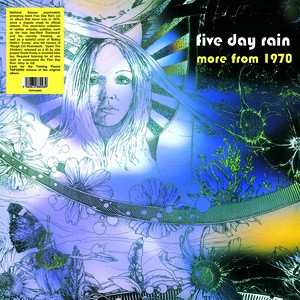 Album Five Day Rain: More From 1970