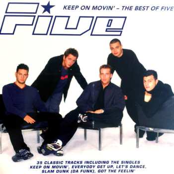 2CD Five: Keep On Movin' - The Best Of DLX