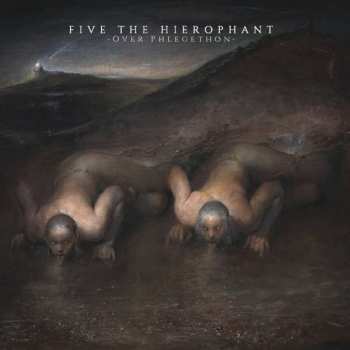 Album Five The Hierophant: Over Phlegethon
