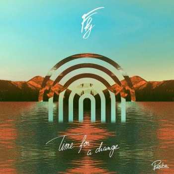 Album FKJ (French Kiwi Juice): Time For A Change