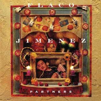 Album Flaco Jimenez: Partners