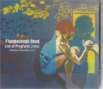 Album Flamborough Head: Live at ProgFarm 2006 (& Northern Prog Festival 2015)