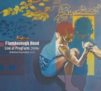 2CD Flamborough Head: Live at ProgFarm 2006 (& Northern Prog Festival 2015) DIGI 395973