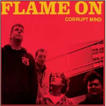 Album Flame On: Corrupt Mind