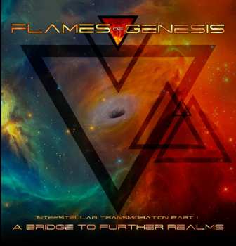 Album Flames Of Genesis: A Bridge To Further Realms