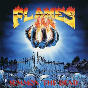 Album Flames: Summon The Dead