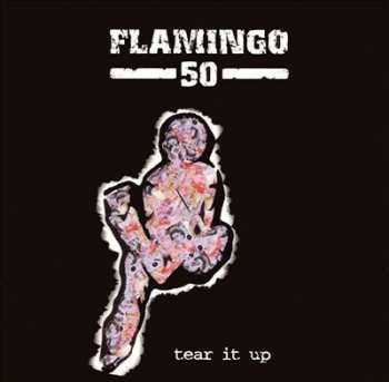 Album Flamingo 50: Tear It Up
