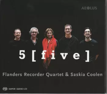 Flanders Recorder Quartet: 5 [Five]