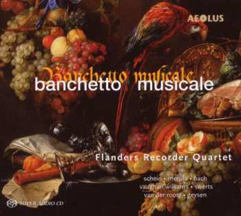 Album Flanders Recorder Quartet: Banchetto Musicale