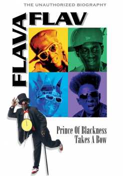 Flava Flav: Prince Of Blackness Takes A..