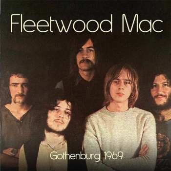 Album Fleetwood Mac: Gothenburg 1969