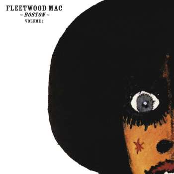 CD Fleetwood Mac: Boston Volume 1