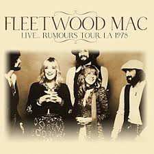Album Fleetwood Mac: Live... Rumours Tour LA 1978