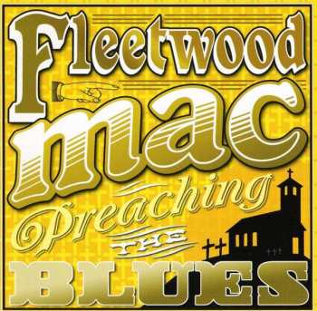 Album Fleetwood Mac: Preaching The Blues - Live In Concert 1971