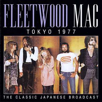 Album Fleetwood Mac: Tokyo 1977