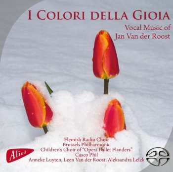 Album Flemish Radio Choir: Chorwerke "i Colori Della Gioia"