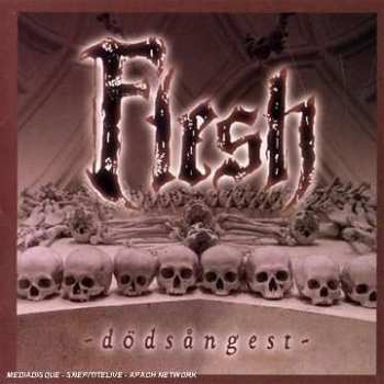 Album Flesh: Dödsangest