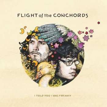 CD Flight Of The Conchords: I Told You I Was Freaky 475269