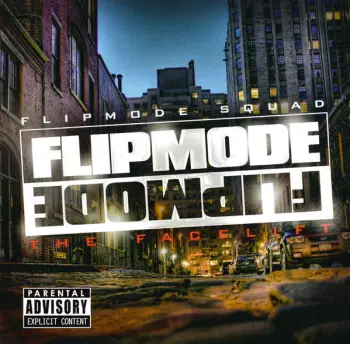 Flipmode Squad: The Facelift