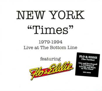 Album Flo & Eddie: New York "Times" 1979-1994 Live At The Bottom Line