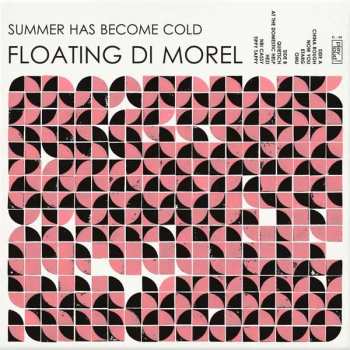 Album Floating Di Morel: Summer Has Become Cold