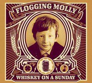 Album Flogging Molly: Whiskey On A Sunday