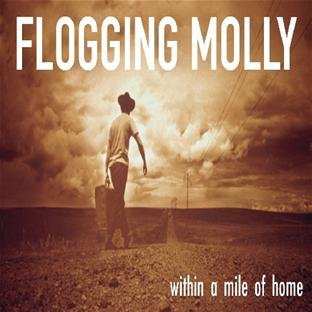 Album Flogging Molly: Within A Mile Of Home