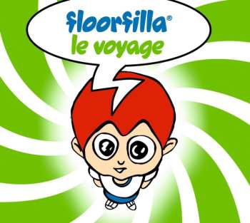 CD Floorfilla: Le Voyage