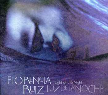 Album Florencia Ruiz: Light Of The Night