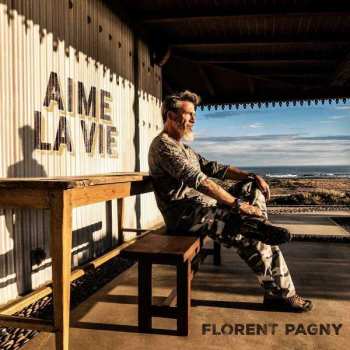 Album Florent Pagny: Aime La Vie
