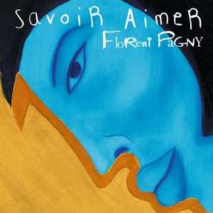 LP Florent Pagny: Savoir Aimer 517962