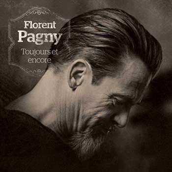 CD Florent Pagny: Toujours Et Encore 402197