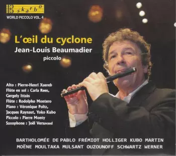 Jean-louis Beaumadier & Friends - L'oeil Du Cyclone