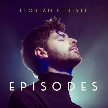 CD Florian Christl: Episodes 11387