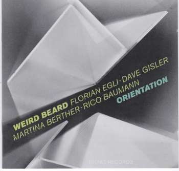 Album Weird Beard: Orientation
