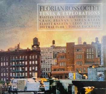 Album Florian Ross Octet: Tunes & Explorations