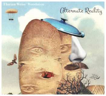 Album Florian Weiss' Woodoism: Alternate Reality