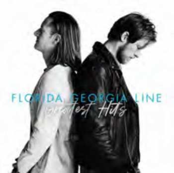 CD Florida Georgia Line: Greatest Hits 389976