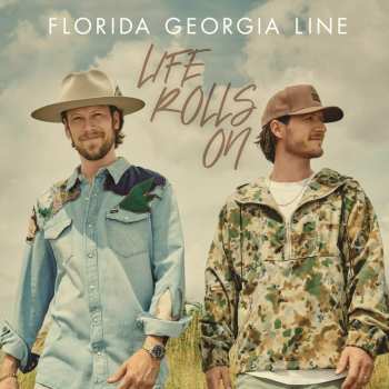 Album Florida Georgia Line: Life Rolls On