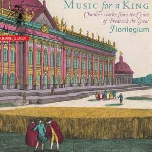 2CD Ensemble Florilegium: Music For A King (Chamber Work From The Court Of Frederick The Great) 436621