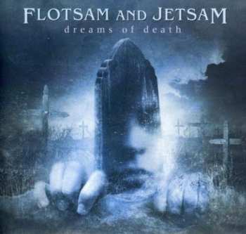 Album Flotsam And Jetsam: Dreams Of Death